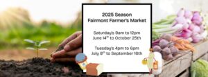 Fairmont's Farmers Market Schedule 2025